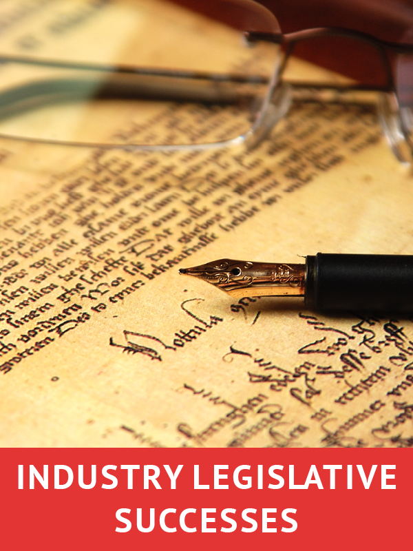 Industry Legislative Successes