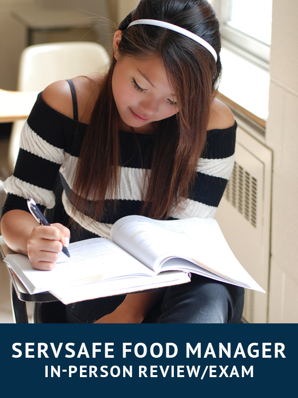 ServSafe Food Manager In-Person Review/Exam